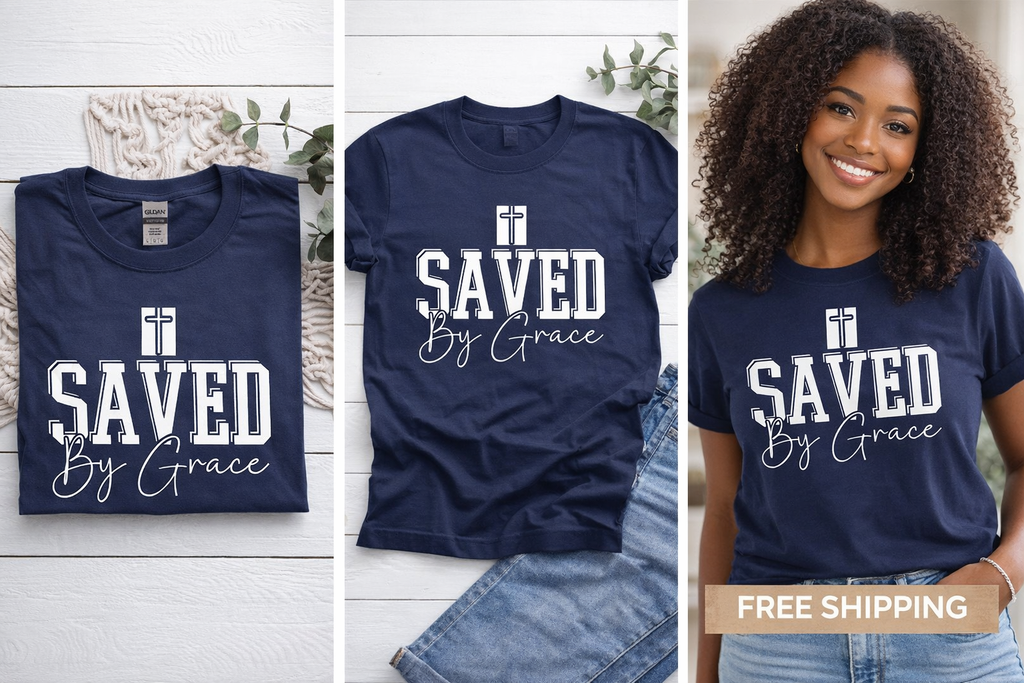 Saved By Grace Christian Shirt | Faith-Based Graphic Tee | Religious Apparel | Inspirational Jesus Shirt | Christian Gift