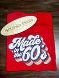 “Made in the 60’s Retro Shirt | Vintage 1960s Birthday Tee | 60th Birthday Gift | Retro Groovy Graphic T-Shirt”